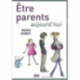 Etre parents aujourd'hui de Films & Documentaires
