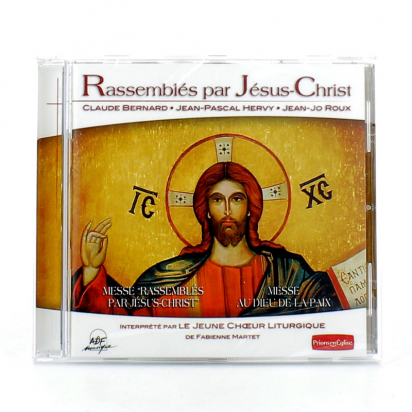 Rassemblés Par Jésus-Christ - Par Le Jeune Choeur Liturgique - La ...