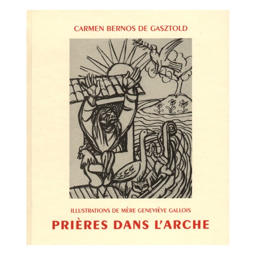 Prières dans l'Arche, par Carmen Bernos de Gasztold de Livres pour enfants & Catéchisme