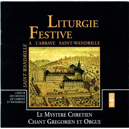 Liturgie Festive à l'Abbaye Saint-Wandrille de Musiques religieuses