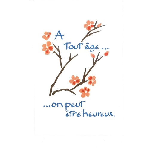 Carte Prière - PE37 A tout âge ...On peut être heureux 